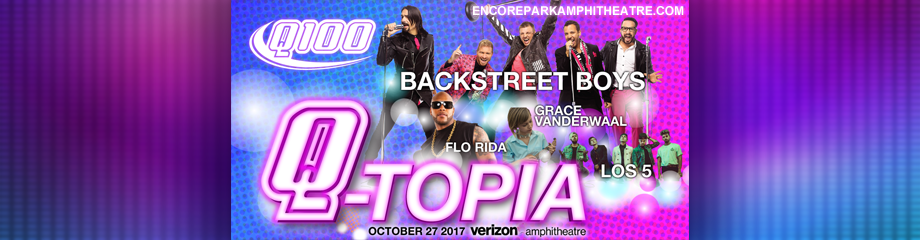 QTopia: Backstreet Boys, Flo Rida, Grace Vanderwaal & Los 5