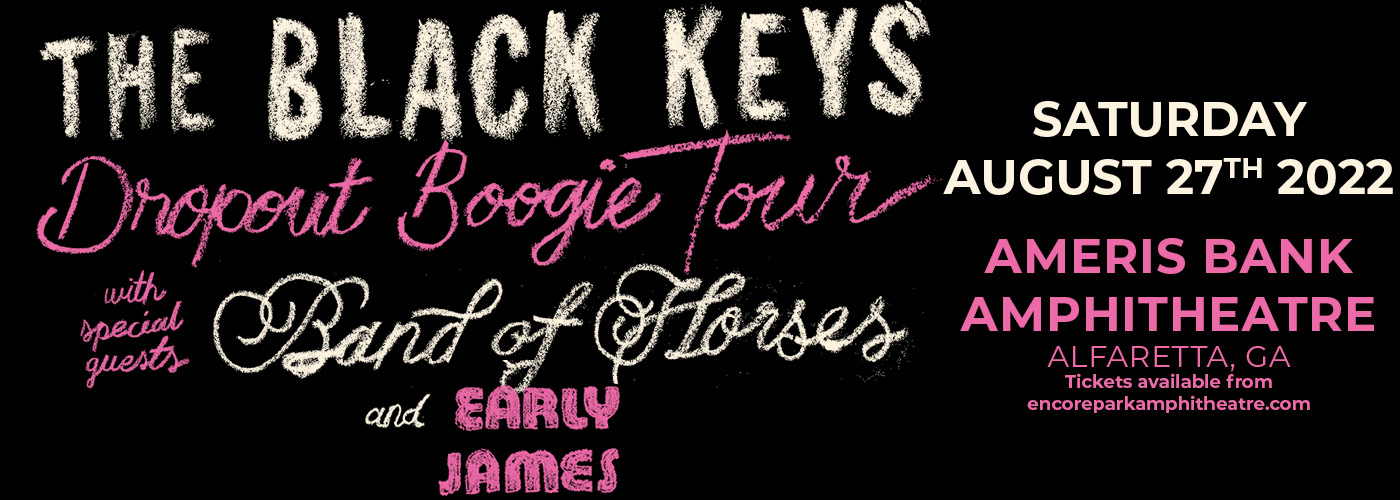 The Black Keys: Dropout Boogie Tour with Band of Horses & Early James